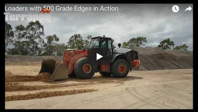 Loaders with 500 Grade Edges in Action